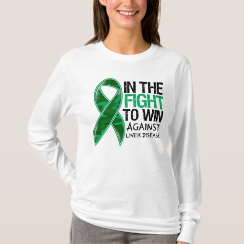 Liver Disease _ Fight To Win T_Shirt