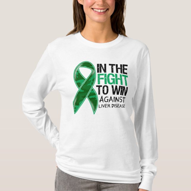 Liver Disease - Fight To Win T-Shirt (Front)