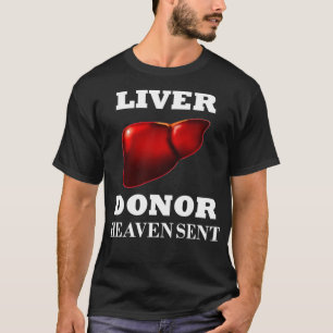 Liver Donor  Organ Transplant Gift Cirrhosis T-Shirt