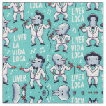 Liver La Vida Loca Fabric
