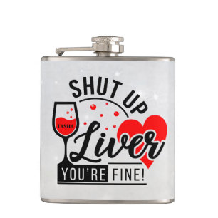 Liver Quote Personalized Flask