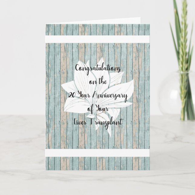 Liver Transplant 20 Year Anniversary Card (Front)