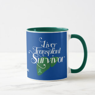 Liver Transplant Survivor Custom Coffee Mug