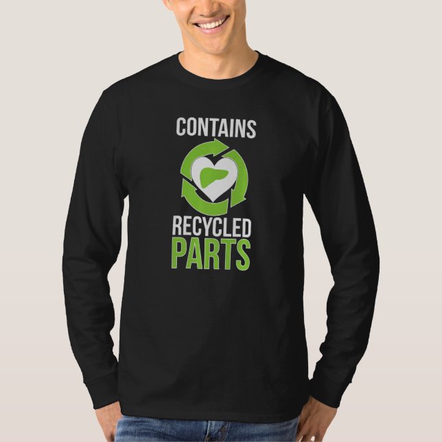 Liver Transplant Survivor Funny Liver Transplant R T-Shirt (Front)