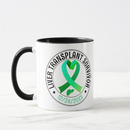 Liver Transplant Survivor Green Ribbon Coffee Mug