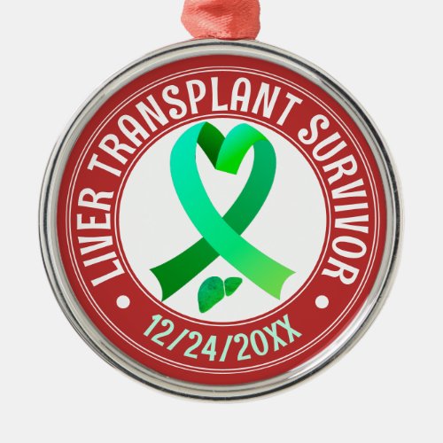 Liver Transplant Survivor Green Ribbon Keepsake Metal Ornament