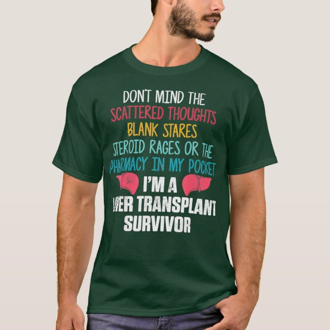 Liver Transplant Survivor Pharmacy Organ Warrior T-Shirt (Front)