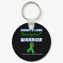 Liver Transplant Warrior Renal Kidney Disease Pati Keychain