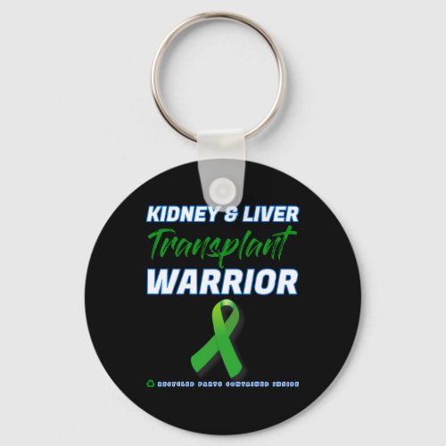 Liver Transplant Warrior Renal Kidney Disease Pati Keychain