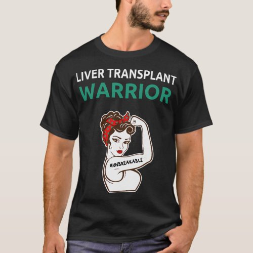 Liver Transplant Warrior T_Shirt