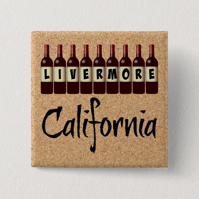 Livermore California Red Wine Bottles Tasting Fun Button (Front)