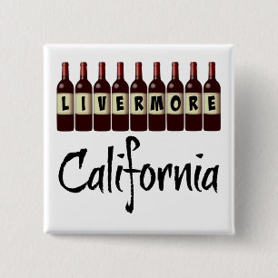 Livermore California Red Wine Bottles Tasting Fun Button