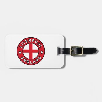 Liverpool England Luggage Tag by KellyMagovern at Zazzle