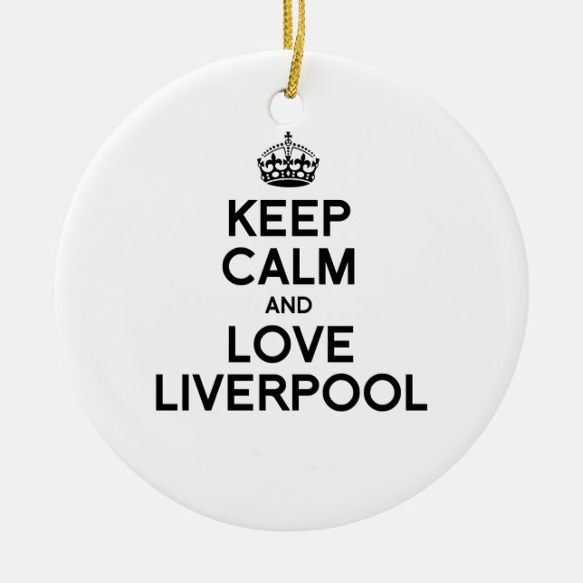 LIVERPOOL KEEP CALM -.png Ceramic Ornament (Front)