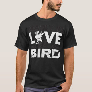 Liverpool Madly in Love with My Bird Design Liver T-Shirt