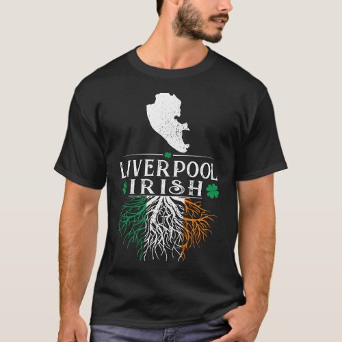 Liverpool UK City Irish Roots St Patrick Day T_Shirt