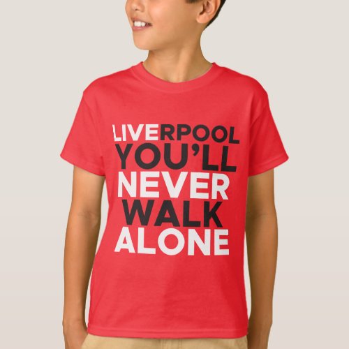 Liverpool Youll Never Walk Alone Kids T_Shirt