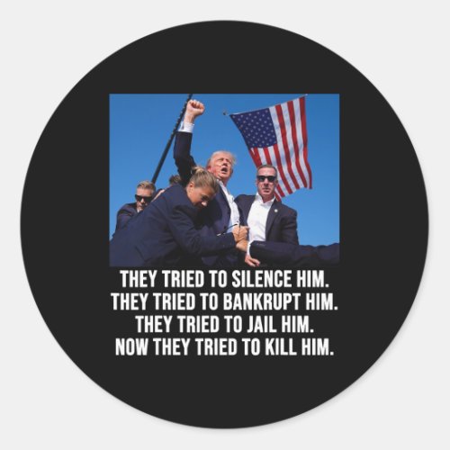 Lives Bullet Proof Donald Trump 2024 Fight Fight F Classic Round Sticker