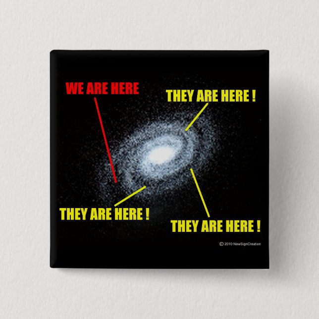 Lives in Galaxy Pinback Button (Front)