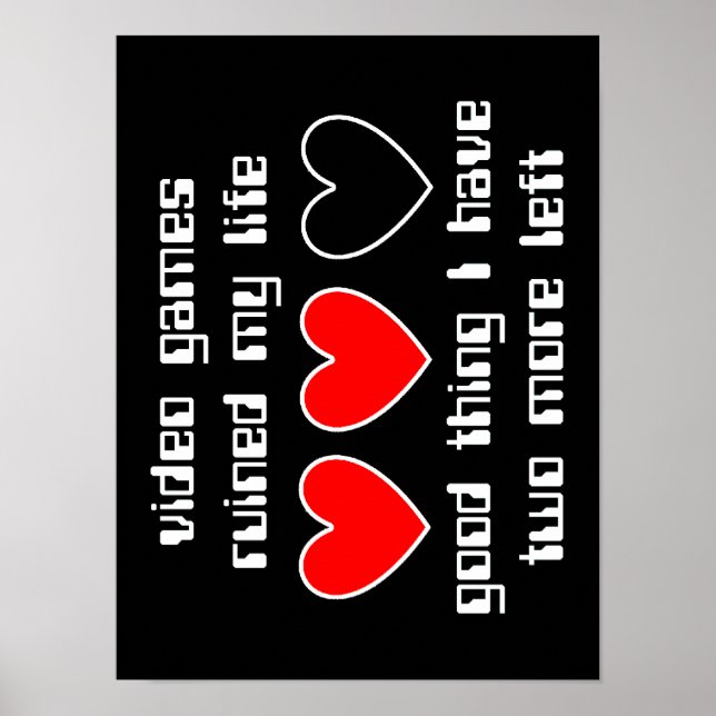 Lives Left Funny Poster Humor (Front)