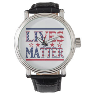 Lives Matter - American Flag Watch