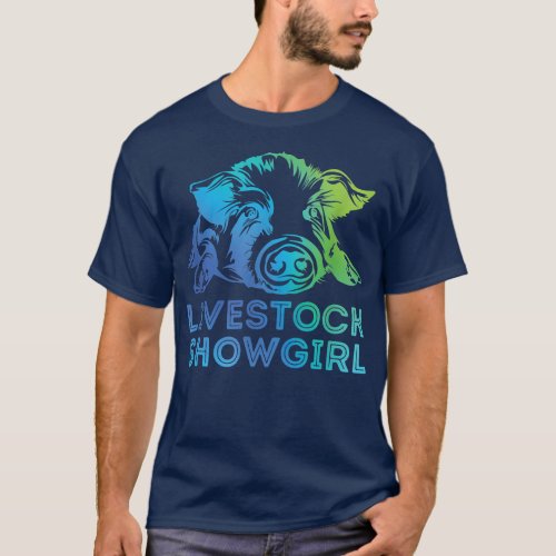 Livestock Showgirl Showing Pigs At The Fair4078  T_Shirt