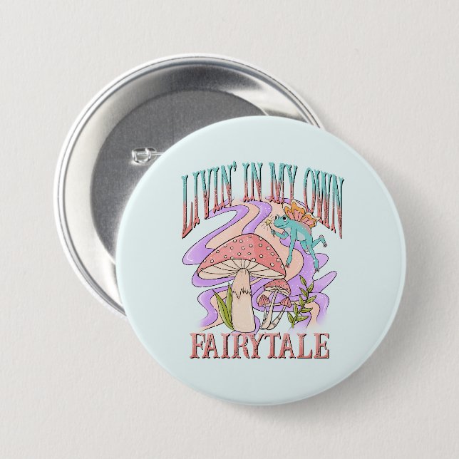 Livin’ In My Own Fairytale – Frog & Mushroom Button (Front & Back)