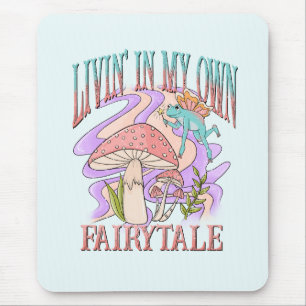 Livin’ In My Own Fairytale – Frog & Mushroom Mouse Pad