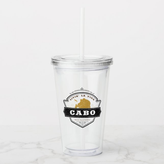 Livin La Vida Cabo | Cabo San Lucas Acrylic Tumble Tumbler (Front)