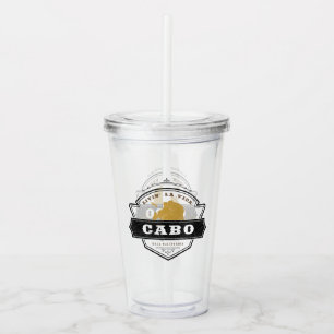 Livin La Vida Cabo Cabo San Lucas Acrylic Tumbler