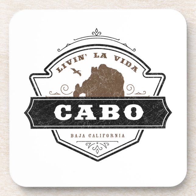 Livin La Vida Cabo | Cabo San Lucas Beverage Coaster (Front)