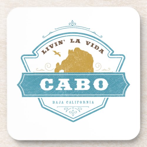 Livin La Vida Cabo  Cabo San Lucas Beverage Coaster