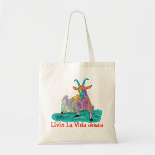 Livin La Vida Goata Funny Screaming Goat Design Tote Bag