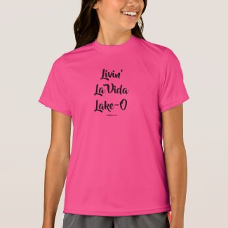 Livin' La Vida Lake-O™ girl's dark on light T-Shirt