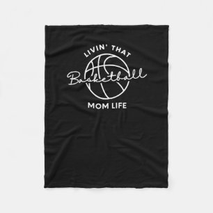 Livin That Basketball Mom Life Fleece Blanket
