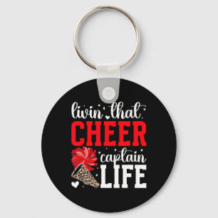 Livin' That Cheer Captain Life Cheerleading Captai Keychain