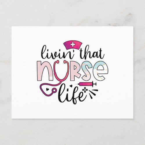 Livin That Nurse Life Postcard