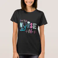 NICU Nurse womens quote RN LVN T-Shirt, Zazzle