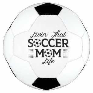 Livin’ That Soccer Mom Life Ball