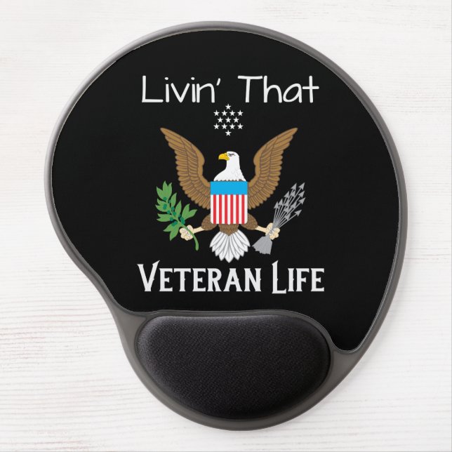 Livin' That Veteran Life Gel Mouse Pad (Front)