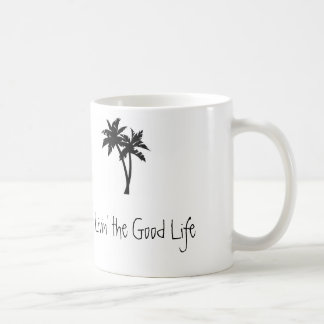 Livin' the Good Life, Palms Coffee Mug