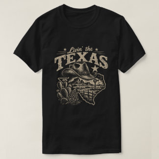 Livin’ the Texas Life – Vintage Western Cowboy T-Shirt