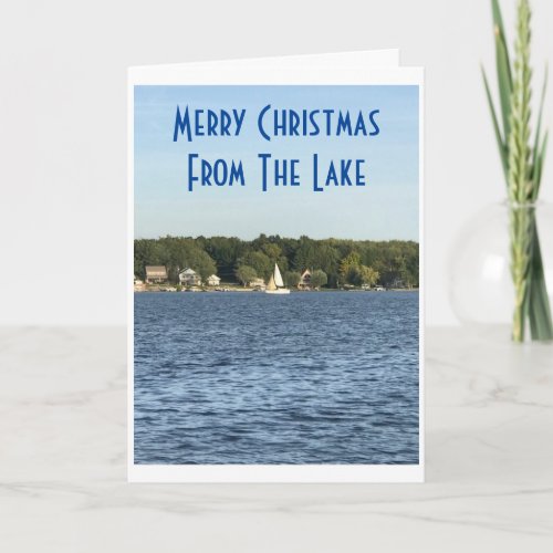 LIVING AT THE LAKE CHRISTMAS IS SPECIAL CARD