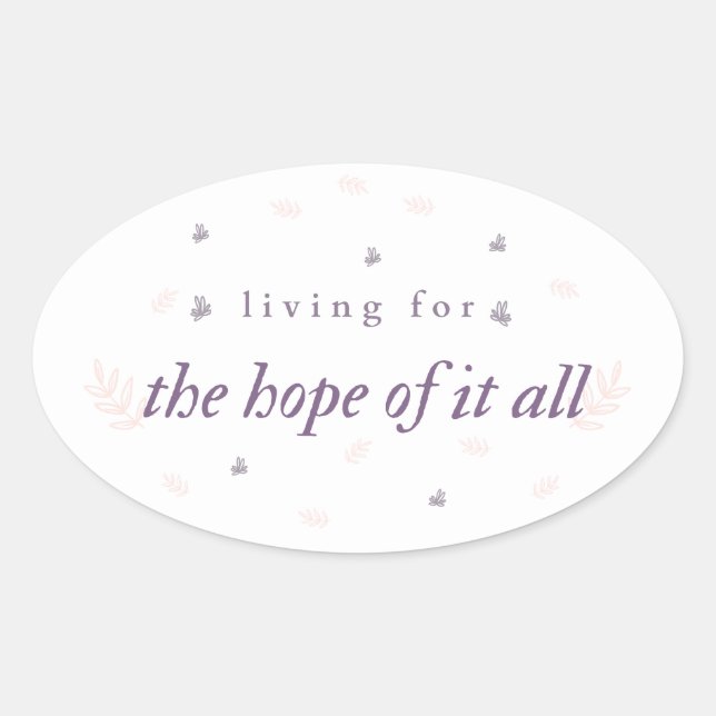 Living For The Hope of It All Swiftie Sticker (Front)