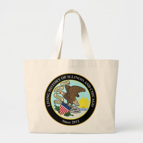 Living History of Illinois and Chicago Group Large Tote Bag