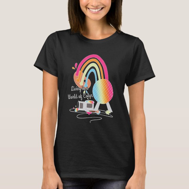 Living In A World Of Color T-Shirt (Front)