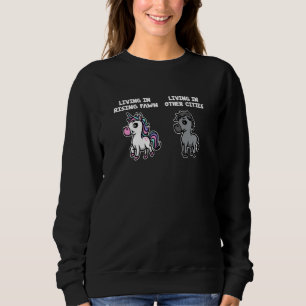 Living in Rising Fawn Unicorn Rainbow Humor Sweatshirt