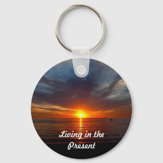 Living in the Present Keychain