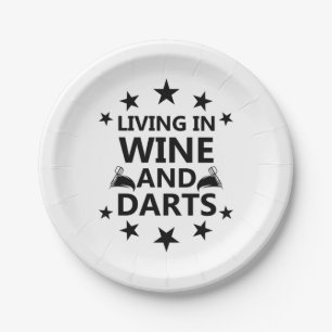 Living In Wine And Darts Paper Plates