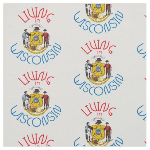 Living in Wisconsin Fabric